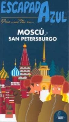 moscu-san petersburgo 2010 (escapada azul)-9788480237536