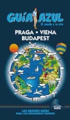 praga, viena y budapest 2013 (guia azul)-9788480239936