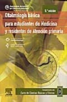 oftalmologia basica para estudiantes de medicina y residentes de atencion primaria (5ª ed.)-f. m. wilson-9788480863636
