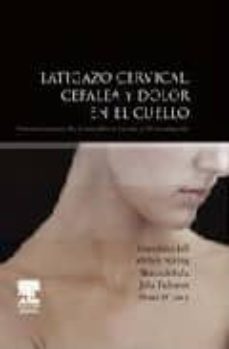 latigazo cervical, cefalea y dolor en el cuello-g. a. jull-9788480864336