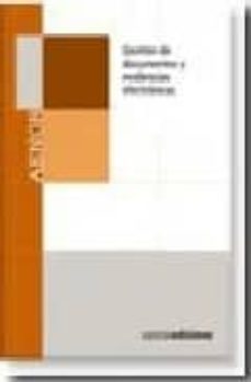 gestion de documentos y evidencias electronicas-9788481436136