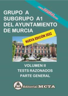 grupo a subgrupo a1 del ayuntamiento de murcia volumen ii-9788482194936