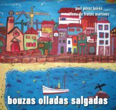 bouzas olladas salgadas-puri perez leiros-elena de frutos martinez-9788482894836