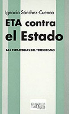 eta contra el estado: las estrategias del terrorismo-9788483107836