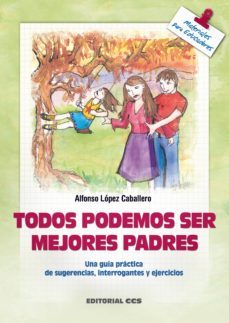 todos podemos ser mejores padres (ebook)-9788483168936
