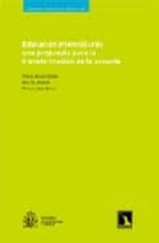 educacion intercultural: una propuesta para la transformacion de la escuela-9788483192436