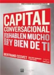 capital conversacional: hablen mucho y bien de ti-bertrand cesvet-tony babinski-9788483225936