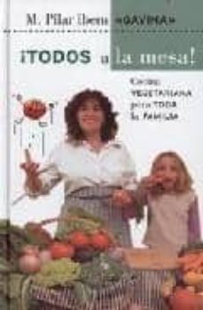 ¡todos a la mesa!: cocina vegetariana para toda la familia-9788483303436