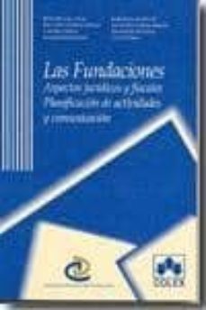 fundaciones, aspectos juridicos y fiscales-9788483422236