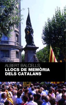 llocs de memoria dels catalans (premi carles rahola 2007)-9788484371236
