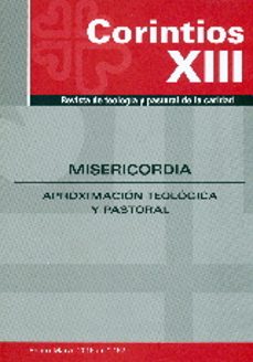 misericordia, aproximacion teologica y pastoral-9788484406136