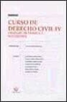 curso de derecho civil iv: derecho de familia y sucesiones-9788484425236