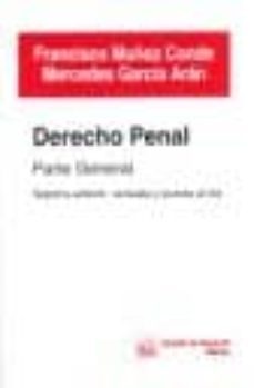 derecho  penal, parte general, 7ª edicion-francisco muñoz conde-9788484569336