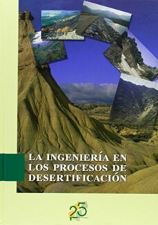 la ingenieria en los procesos de desertificacion-9788484761136