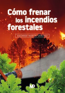 como frenar los incendios forestales-9788484769736