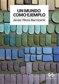 un mundo como ejemplo-9788485209736