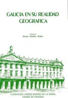 galicia en su realidad geografica-r. miralbes becera-9788485728336