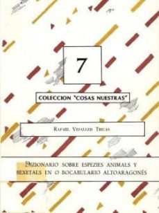 dizionario sobre especies animals y bexelato-rafael vidaller tricas-9788486856236