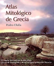 atlas mitologico de grecia-pedro olalla de la vega-9788487334436