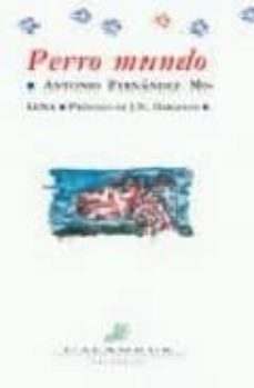 perro mundo-antonio fernandez molina-9788488015136