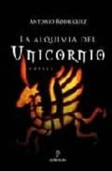 la alquimia del unicornio-9788488586636