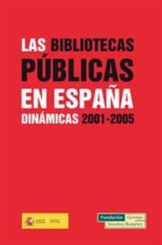 las bibliotecas publicas de españa-hilario hernandez-9788489384736