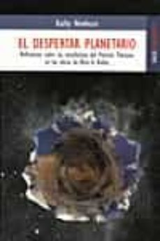 el despertar planetario: reflexiones sobre las enseñanzas del mae stro tibetano en las obras de alice a. bailey-kathy newburn-9788489624436