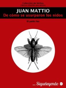 de como se usurparon los nidos (ebook)-juan mattio-9788490071236
