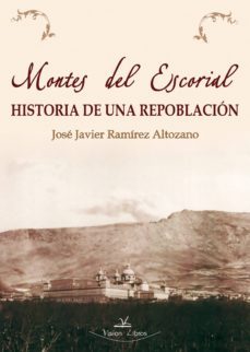 montes del escorial, historia de una repoblacion (ebook)-9788490089736