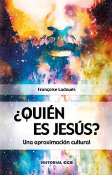 ¿quien es jesus?-francoise ladoues-9788490236536
