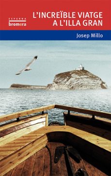 l increible viatge a l illa gran-josep mill valles-9788490263136