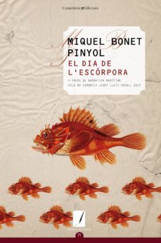 el dia de l escorpora-miquel bonet pinyol-9788490343036