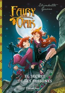 el secret de les bessones (fairy oak)-9788490572436