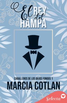 el rey del hampa (caballeros de los bajos fondos 1) (ebook)-9788490694336