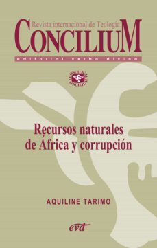 recursos naturales de africa y corrupcion. concilium 358 (2014) (ebook)-9788490730836