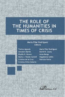 the role of the humanities in times of crisis (ebook)-maria pilar (ed.) rodriguez-9788490857236