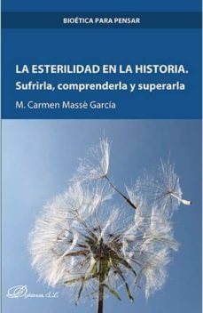 la esterilidad en la historia-mª carmen masse garcia-9788490858936