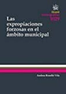 las expropiaciones forzosas en el ambito municipal-9788490868836