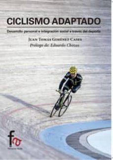 ciclismo adaptado-juan tomas gimenez cases-9788490880036