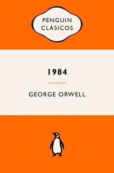 1984 (edición definitiva avalada por the orwell estate)-george orwell-9788491056836