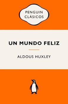 un mundo feliz (ebook)-aldous huxley-9788491058236