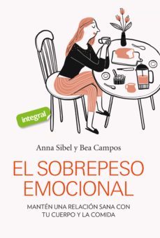 el sobrepeso emocional (ebook)-anna sibel-bea campos-9788491182436
