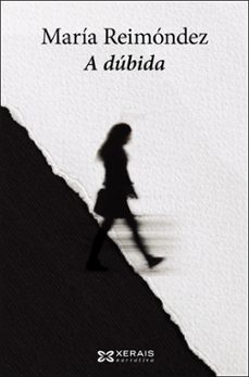 a dubida-maria reimondez-9788491210436