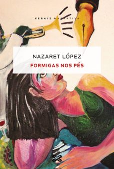 formigas nos pes-nazaret lopez-9788491215936