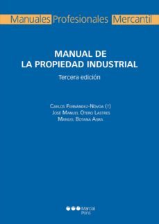 manual de la propiedad industrial (3ª ed.)-9788491232636