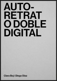 auto-retrat o doble digital-9788491336136