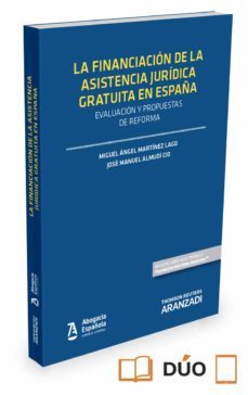 la financiacion de la asistencia juridica gratiuta en españa-9788491354536