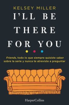i'll be there for you-9788491393436