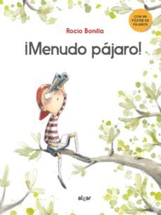 ¡menudo pajaro!-rocio bonilla-9788491423836