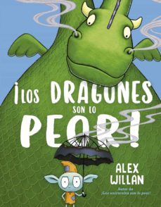 ¡los dragones son lo peor!-9788491455936
